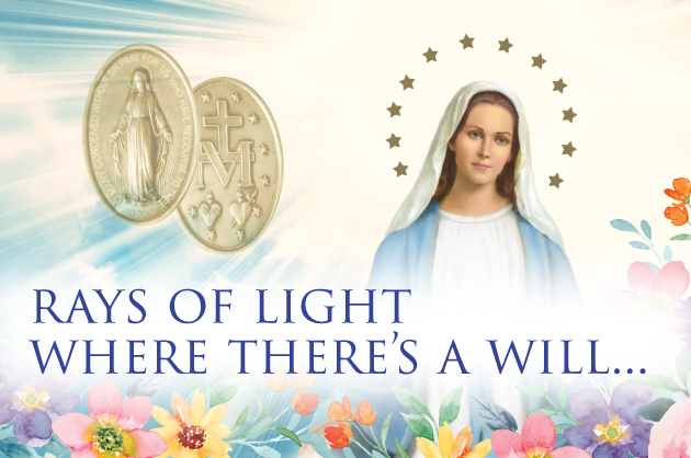 2023 Rays of Light Where There’s a Will…