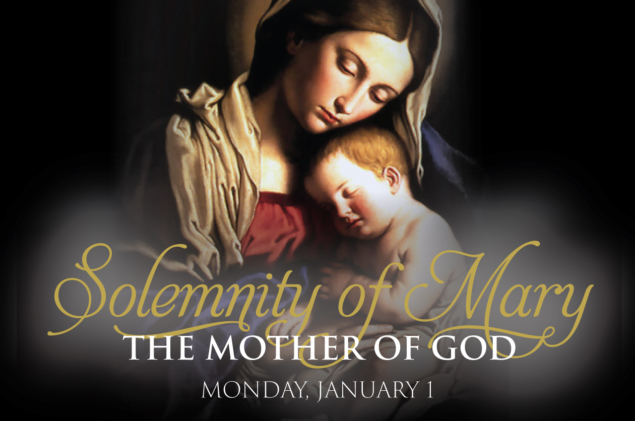 Solemnity of Mary, the Mother of God