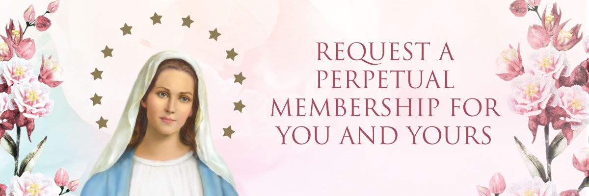 Request a Perpetual Membership for Yourself or a Loved One