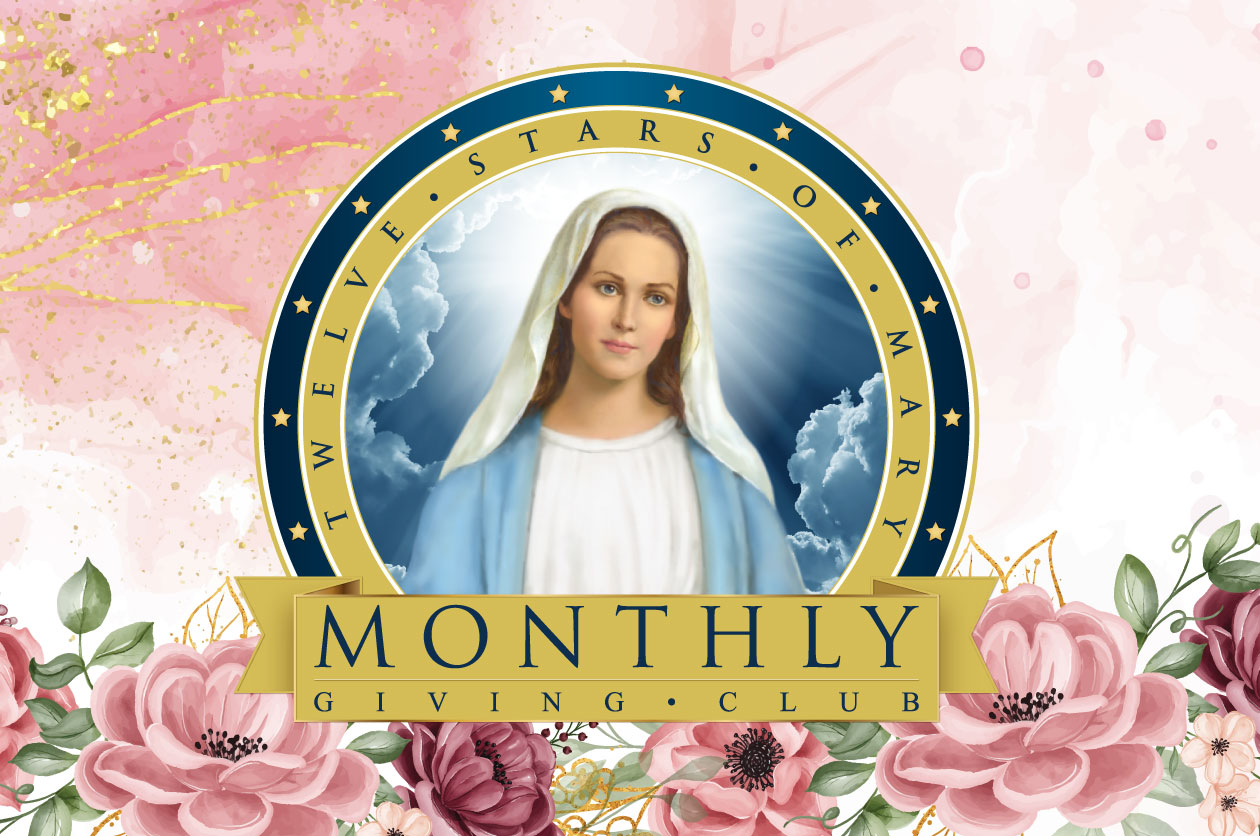 Twelve Stars of Mary Monthly Giving Club