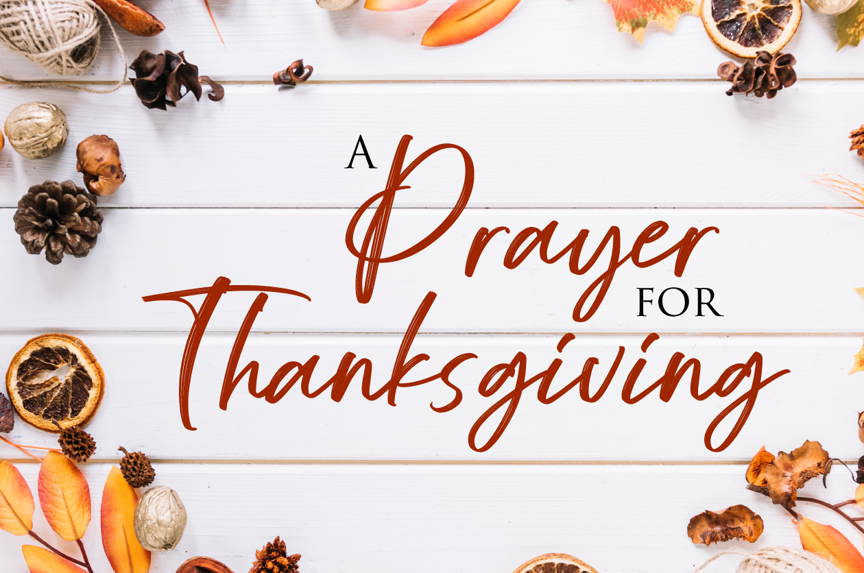 A Prayer for Thanksgiving