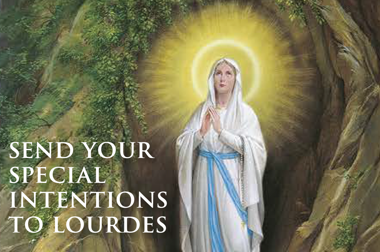 Send Your Special Intentions to Lourdes