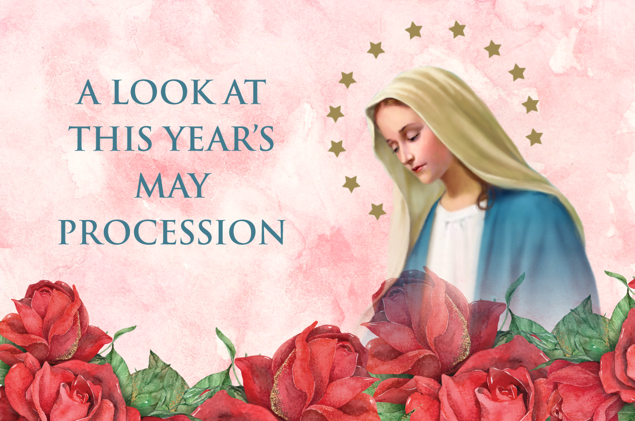 A Look at This Year’s May Procession