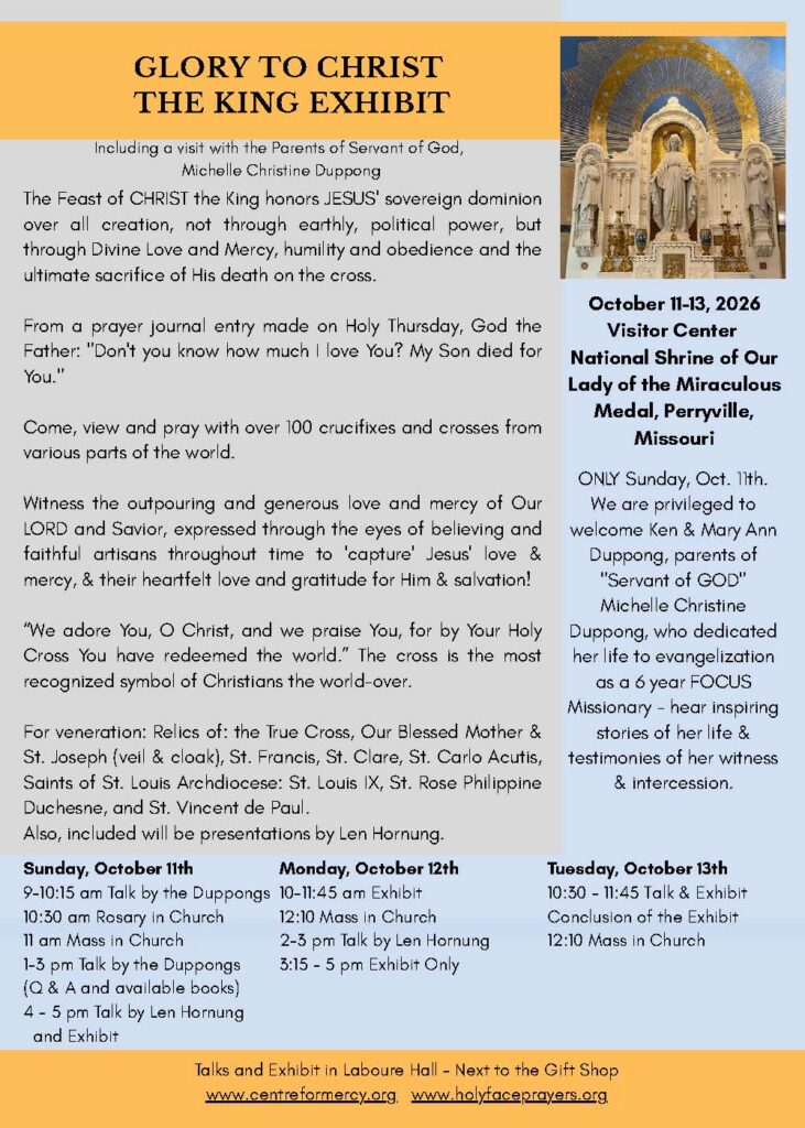 Glory to Christ the King Exhibit